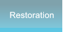 Restoration Restoration